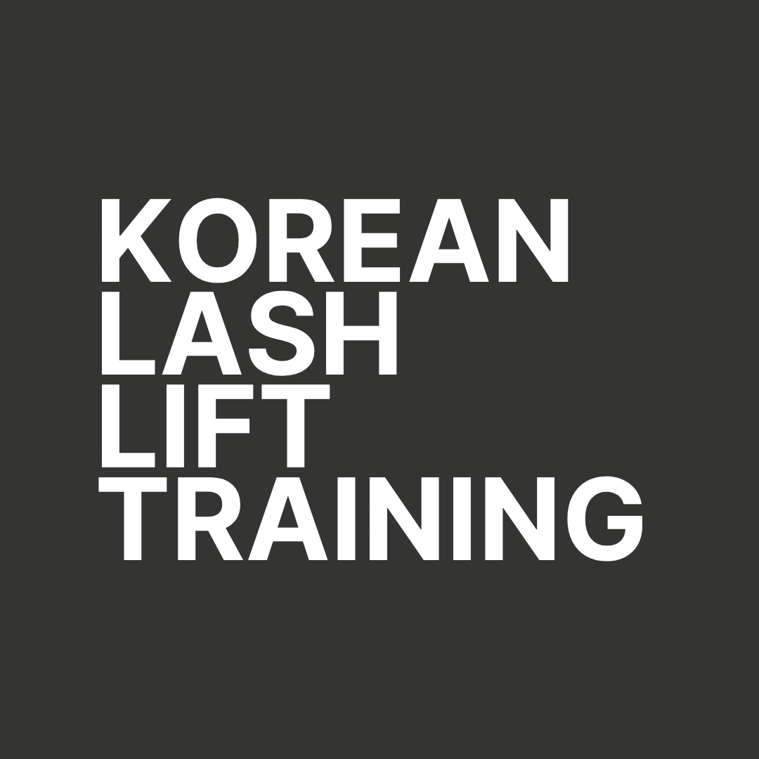 KOREAN LASH LIFT - 1:4 GROUP IN-PERSON TRAINING