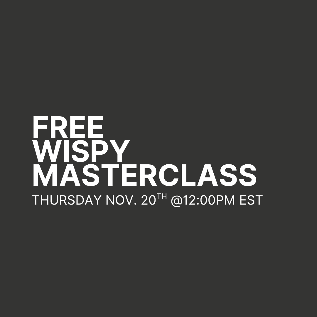 Free Virtual Wispy Masterclass